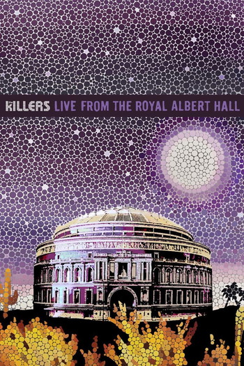 Poster for the movie «The Killers: Live From The Royal Albert Hall»