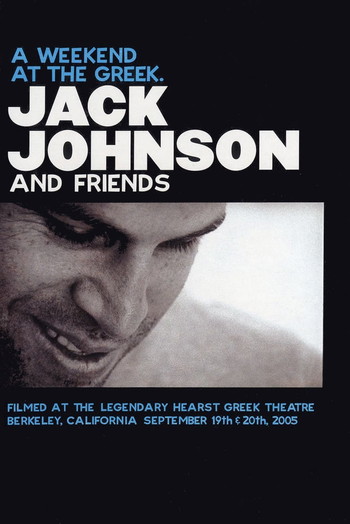 Poster for the movie «Jack Johnson - A Weekend at the Greek»