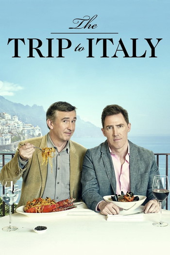 Poster for the movie «The Trip to Italy»