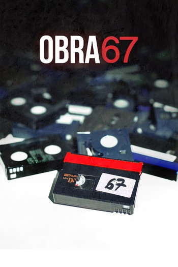 Poster for the movie «Obra 67»