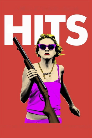 Poster for the movie «Hits»