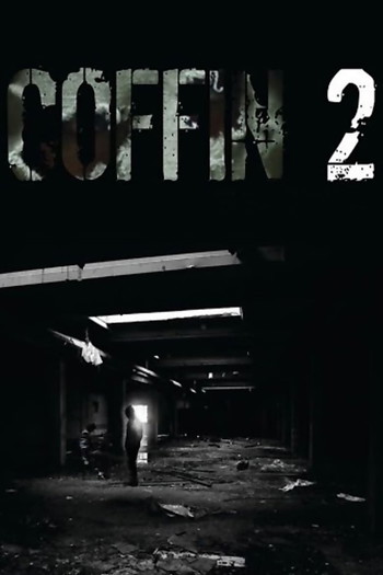 Poster for the movie «Coffin 2»