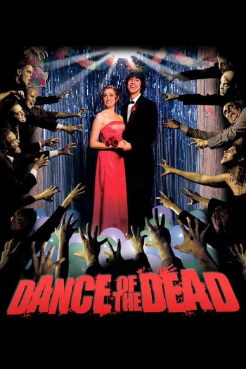 Poster for the movie «Dance of the Dead»