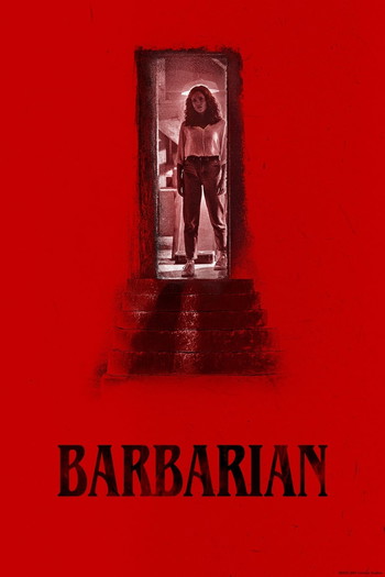 Poster for the movie «Barbarian»