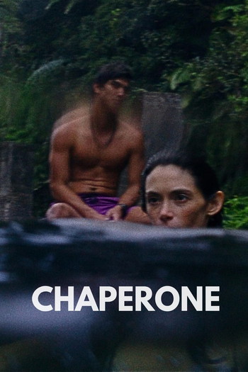 Poster for the movie «Chaperone»