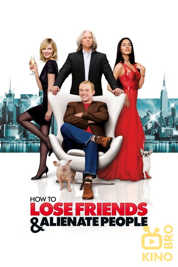 Poster for the movie «How to Lose Friends & Alienate People»