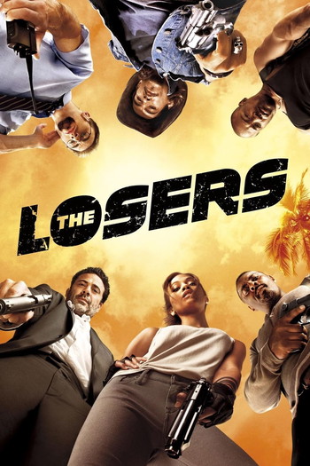 Poster for the movie «The Losers»