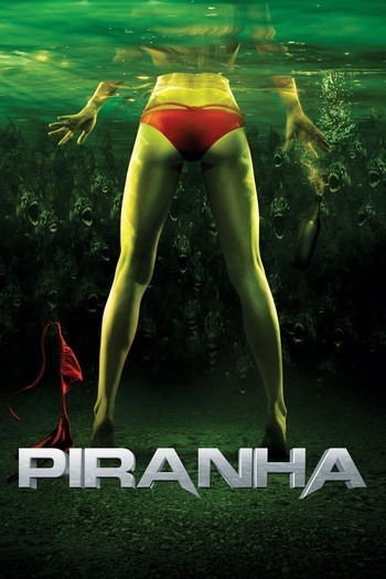 Poster for the movie «Piranha 3D»