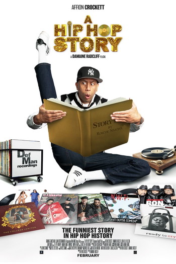 Poster for the movie «A Hip Hop Story»