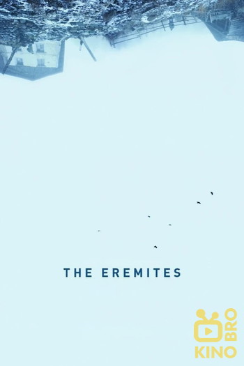 Poster for the movie «The Eremites»