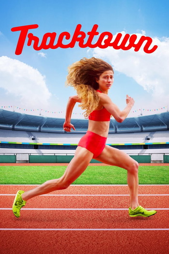 Poster for the movie «Tracktown»