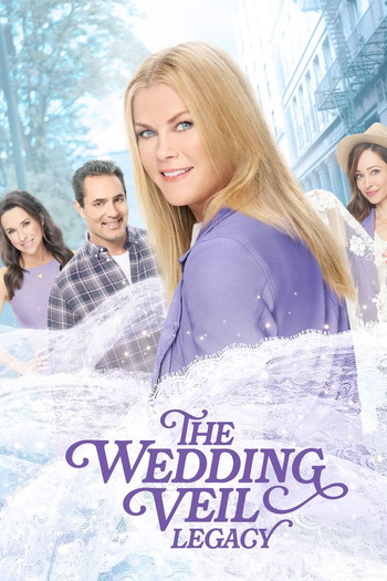 Poster for the movie «The Wedding Veil Legacy»