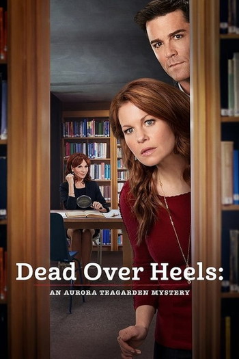 Poster for the movie «Dead Over Heels: An Aurora Teagarden Mystery»