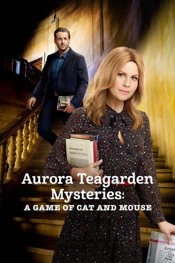 Poster for the movie «Aurora Teagarden Mysteries: A Game of Cat and Mouse»