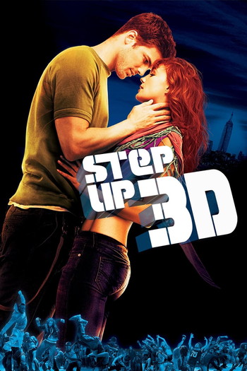 Poster for the movie «Step Up 3D»