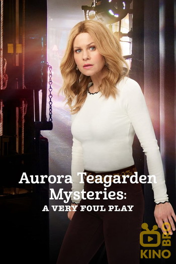 Poster for the movie «Aurora Teagarden Mysteries: A Very Foul Play»