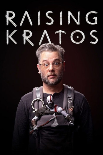 Poster for the movie «Raising Kratos»