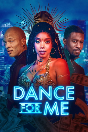 Постер к фильму «Dance for Me»