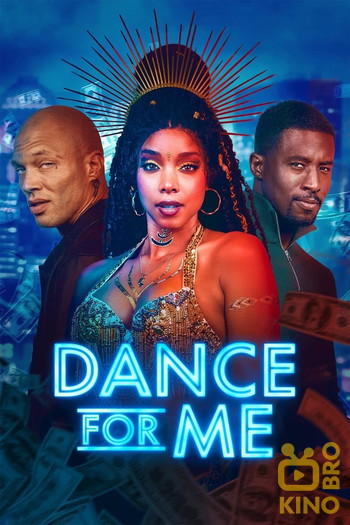 Poster for the movie «Dance for Me»