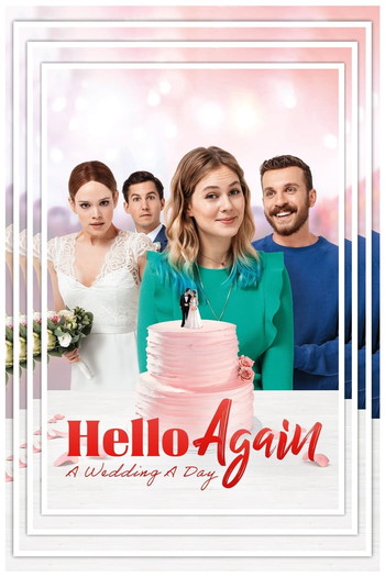 Poster for the movie «Hello Again - A Wedding A Day»