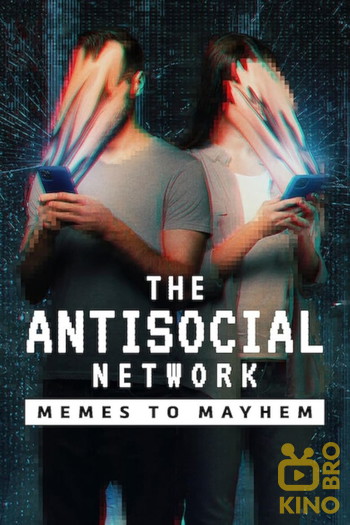 Poster for the movie «The Antisocial Network: Memes to Mayhem»