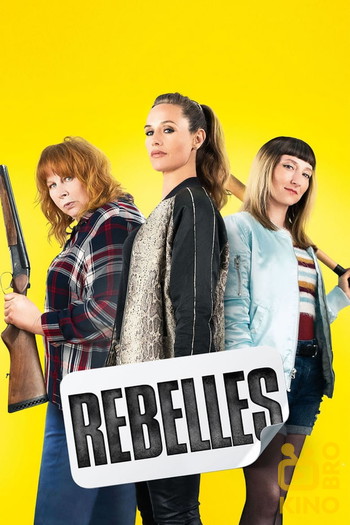 Poster for the movie «Rebels»