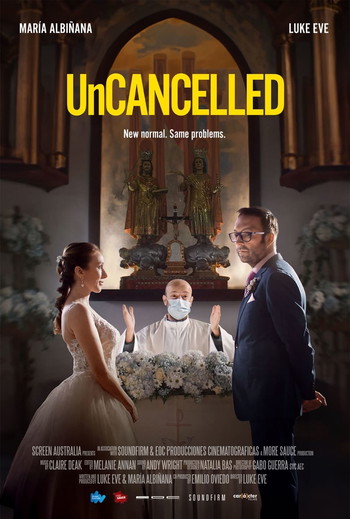 Poster for the movie «UnCancelled»