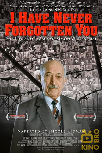 Постер к фильму «Je ne vous ai jamais oublié : la vie et l'héritage de Simon Wiesenthal»