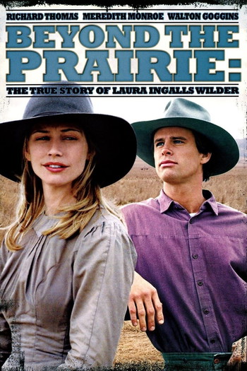 Постер к фильму «Beyond the Prairie: The True Story of Laura Ingalls Wilder»