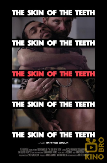 Постер к фильму «The Skin of the Teeth»