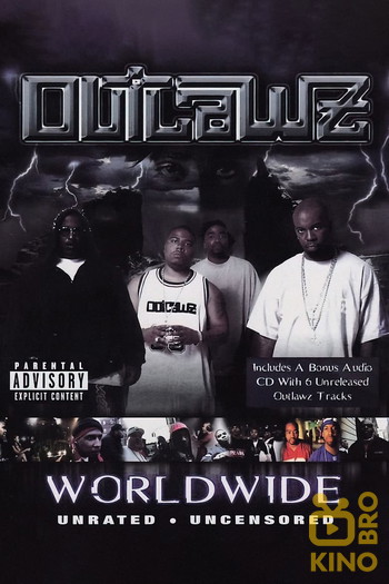 Постер к фильму «Outlawz: Worldwide»