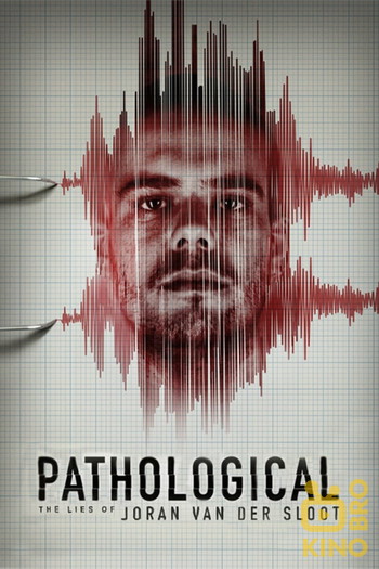 Poster for the movie «Pathological: The Lies of Joran van der Sloot»