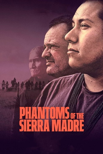 Poster for the movie «Phantoms of the Sierra Madre»