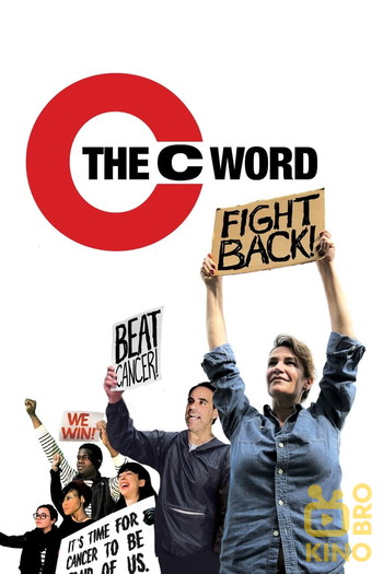 Poster for the movie «The C Word»