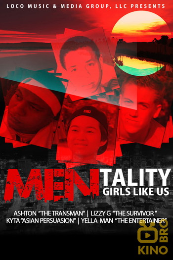 Poster for the movie «Mentality “Girls Like Us”»