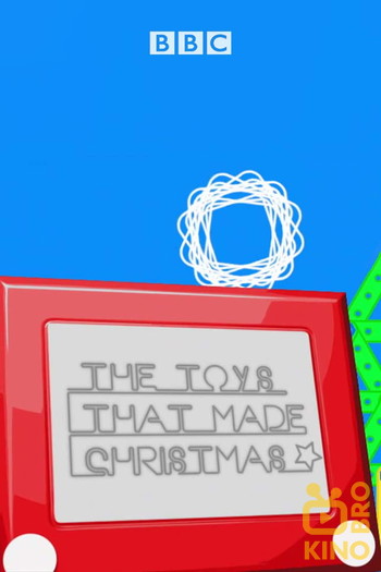 Poster for the movie «The Toys That Made Christmas»