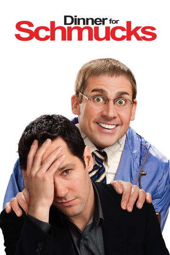 Постер до фільму «Dinner for Schmucks»