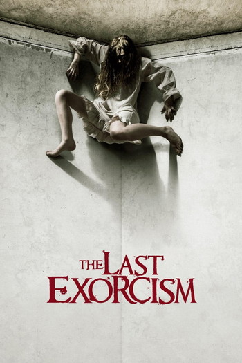 Poster for the movie «The Last Exorcism»