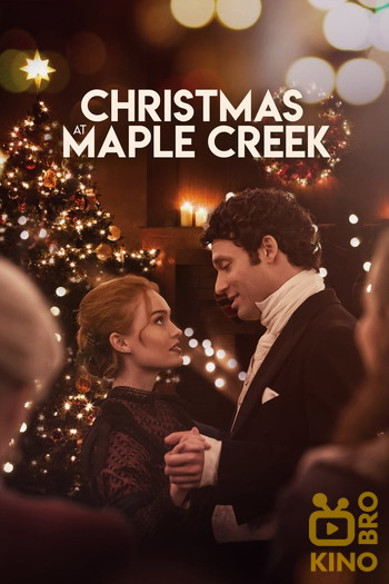 Poster for the movie «Christmas at Maple Creek»