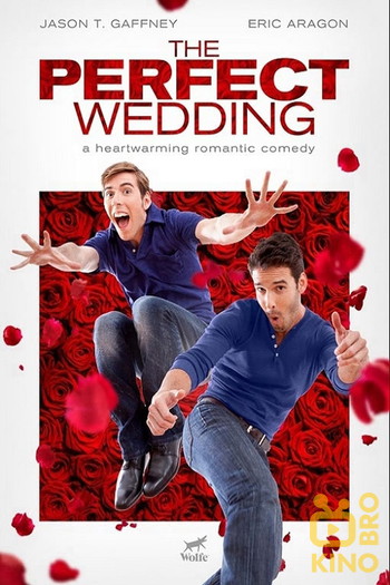 Poster for the movie «The Perfect Wedding»