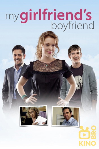 Poster for the movie «My Girlfriend's Boyfriend»