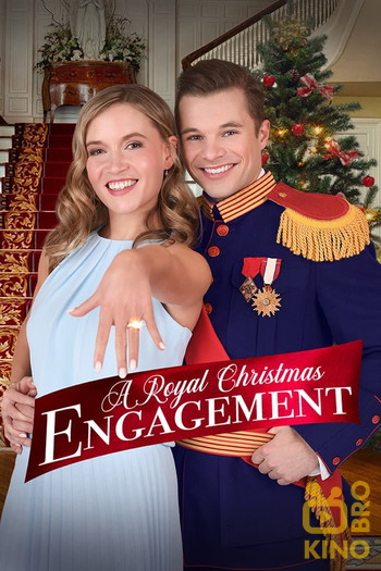 Постер до фільму «A Royal Christmas Engagement»