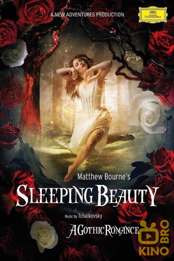 Постер до фільму «Matthew Bourne's Sleeping Beauty: A Gothic Romance»