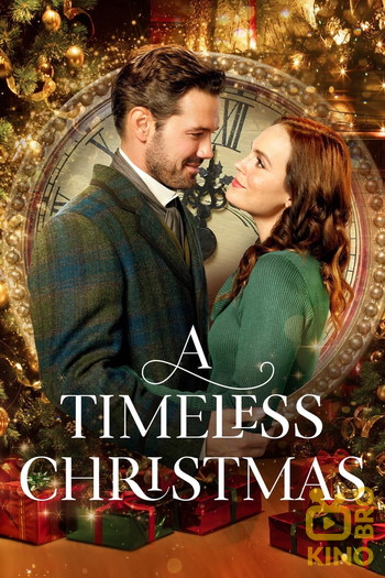 Poster for the movie «A Timeless Christmas»