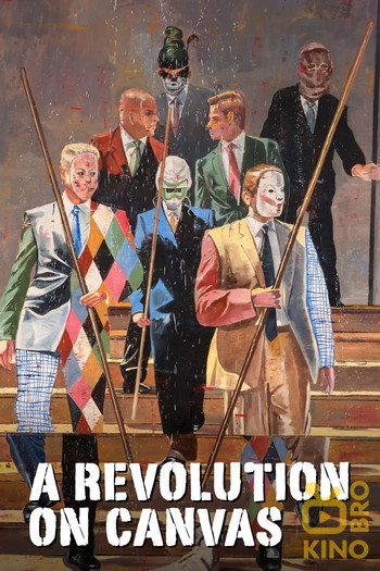 Poster for the movie «A Revolution on Canvas»