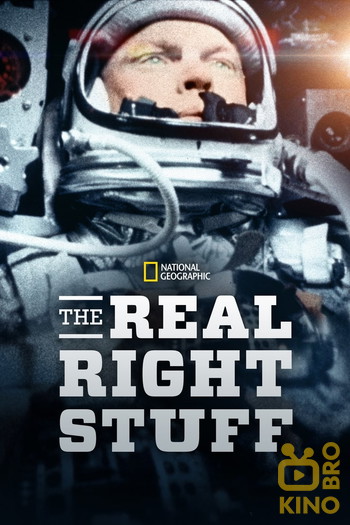 Poster for the movie «The Real Right Stuff»