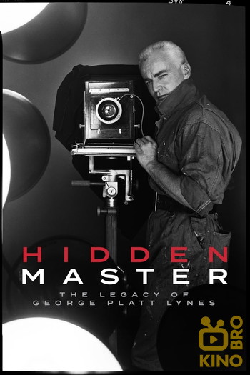 Poster for the movie «Hidden Master: The Legacy of George Platt Lynes»