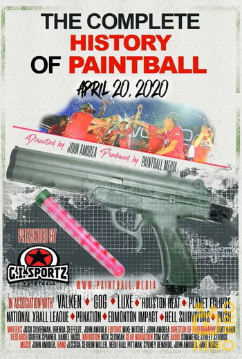 Poster for the movie «The Complete History Of Paintball»