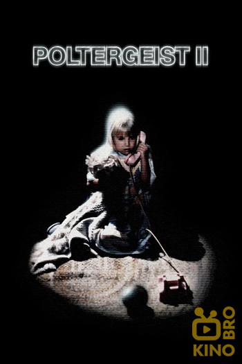 Poster for the movie «Poltergeist II: The Other Side»