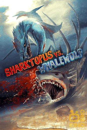 Poster for the movie «Sharktopus vs. Whalewolf»